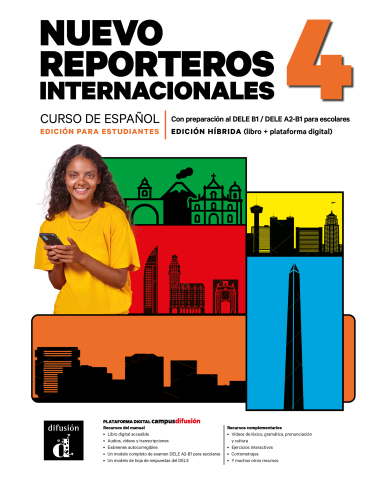 Nuevo Reporteros internacionales 4. Ed. híbrida para estudiantes