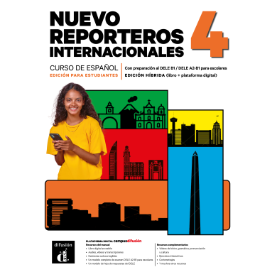 Nuevo Reporteros internacionales 4. Ed. híbrida para estudiantes