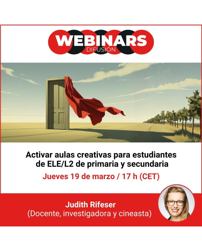 WEBINAR. Activar aulas creativas para estudiantes de ELE/L2 de primaria y secundaria