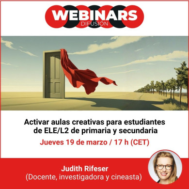 WEBINAR. Activar aulas creativas para estudiantes de ELE/L2 de primaria y secundaria