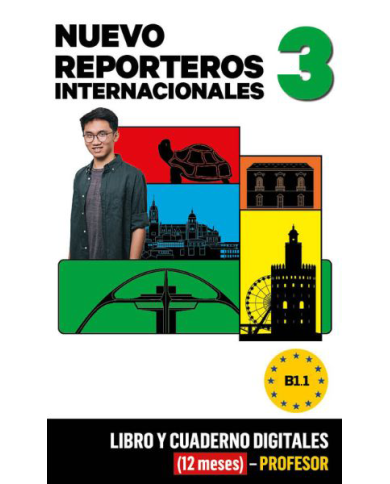 Nuevo Reporteros Internacionales 3 Libro y Cuaderno digitales (12 meses) - Profesor