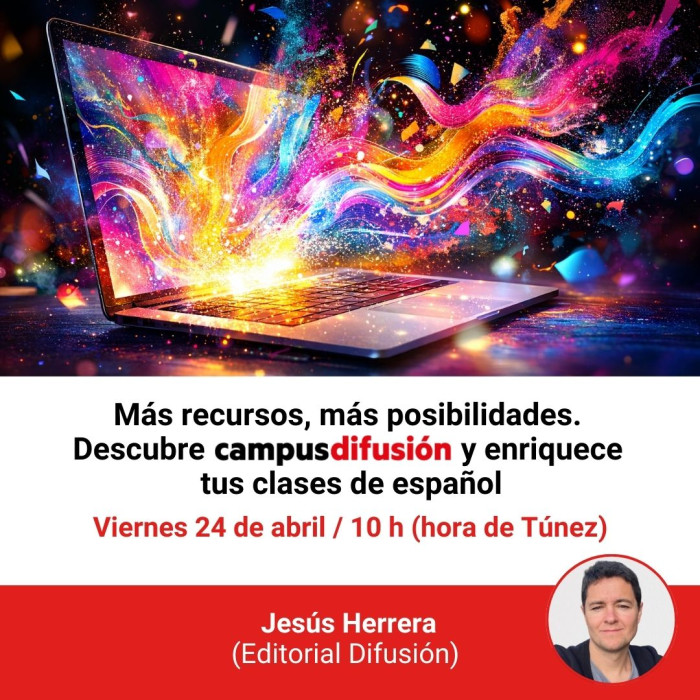 Más recursos, más posibilidades. Descubre Campus Difusión y enriquece tus clases de español