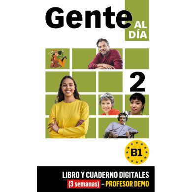 Gente al día 2 Libro y entorno digital (3 semanas) - Profesor DEMO