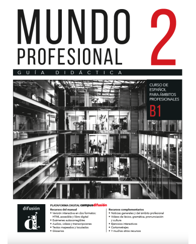 Mundo profesional 2 (B1) Guía didáctica