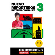 Nuevo Reporteros Internacionales 3 Libro y Cuaderno digitales (3 semanas) - Profesor DEMO