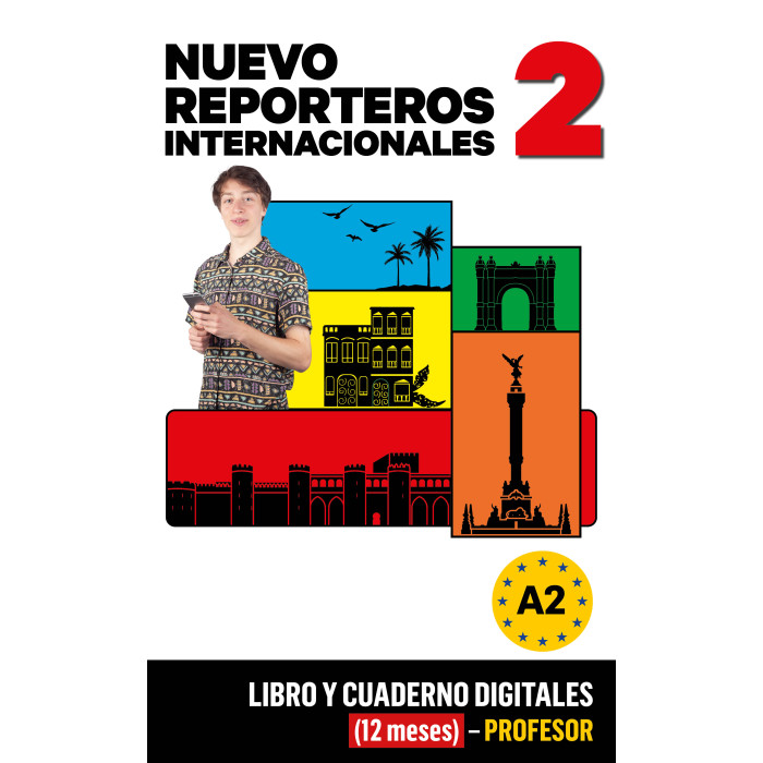 Nuevo Reporteros Internacionales 2 Libro y Cuaderno digitales (12 meses) - Profesor