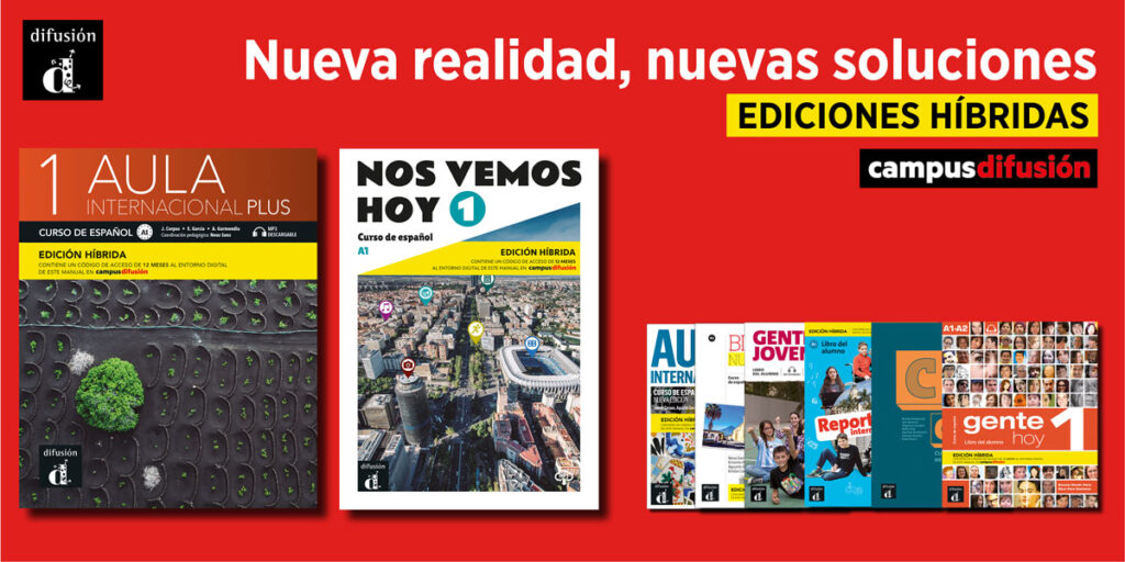 Tres libros de texto de español con la palabra «Ediciones Híbridas» resaltada sobre fondo rojo, junto a una hilera de portadas de libros para aprender español. El texto dice: «Nueva realidad, nuevas soluciones».