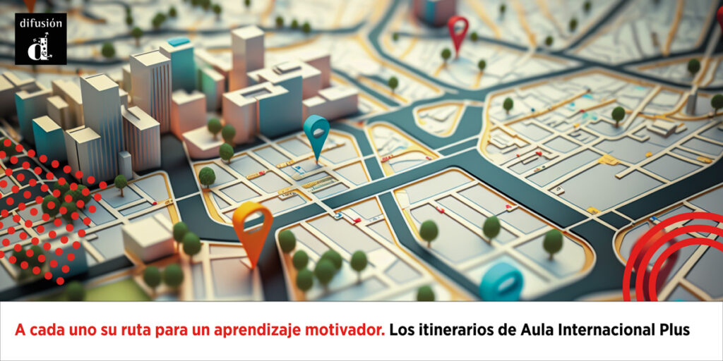 Un mapa de la ciudad colorido y detallado con edificios en 3D, marcadores de ubicación y rutas destacadas. El texto promueve itinerarios de aprendizaje personalizados con Aula Internacional Plus.