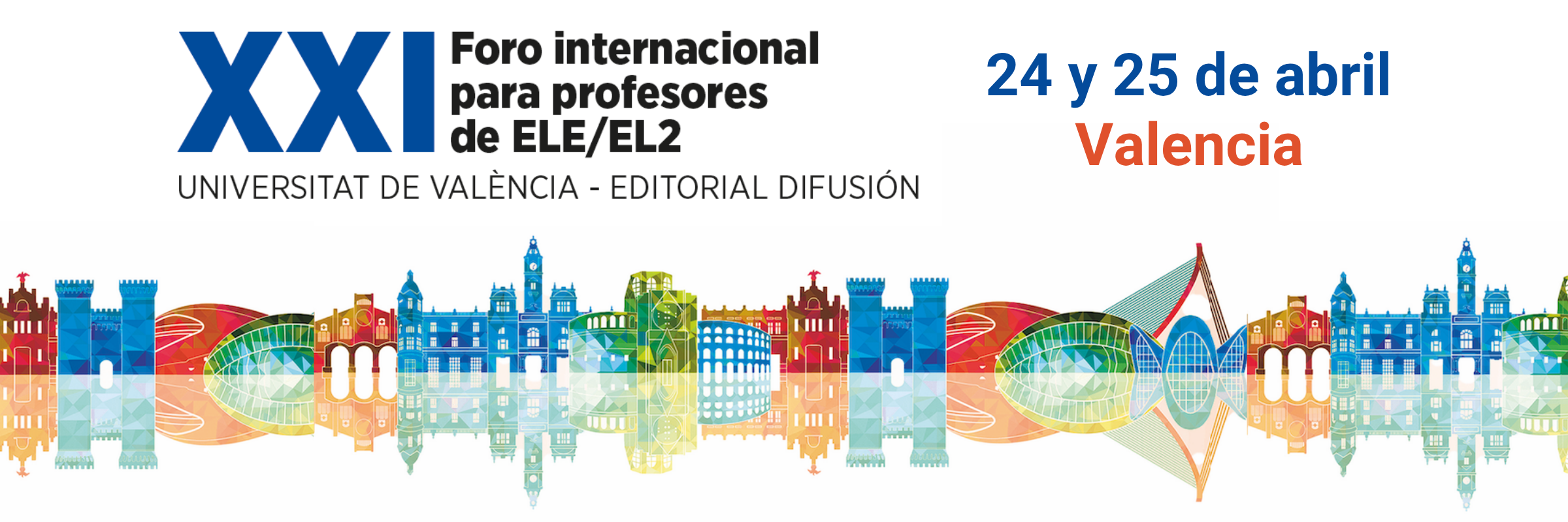 XXI Foro internacional de ELE/EL2